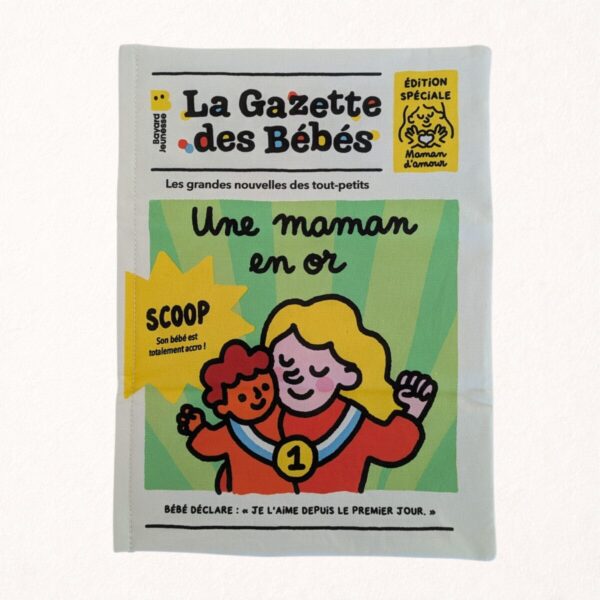 La gazette des bébés - Une maman en or, journal bruissant - Poppik