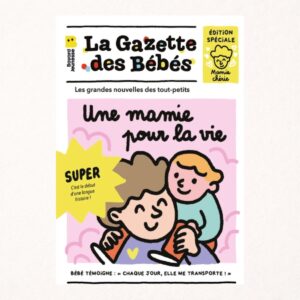 La gazette des bébés | Une mamie pour la vie 1 La gazette des bébés - une mamie pour la vie, journal bruissant - Poppik